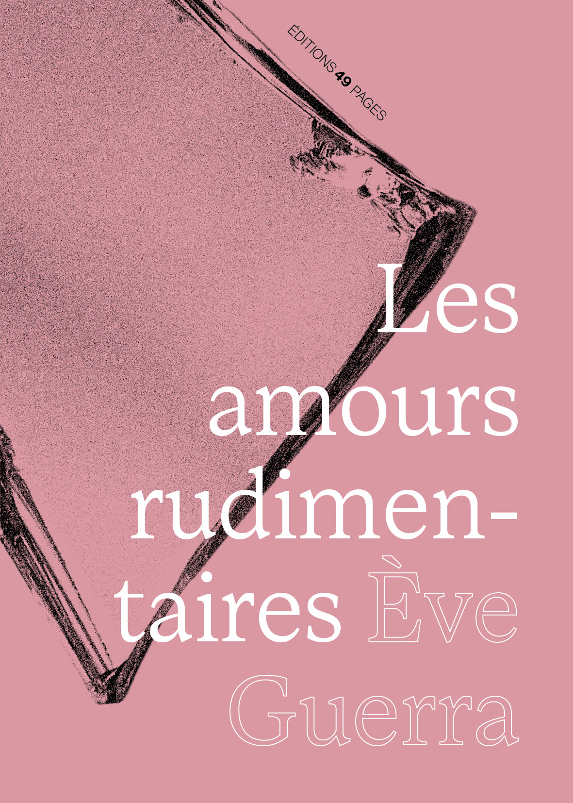Les amours rudimentaires