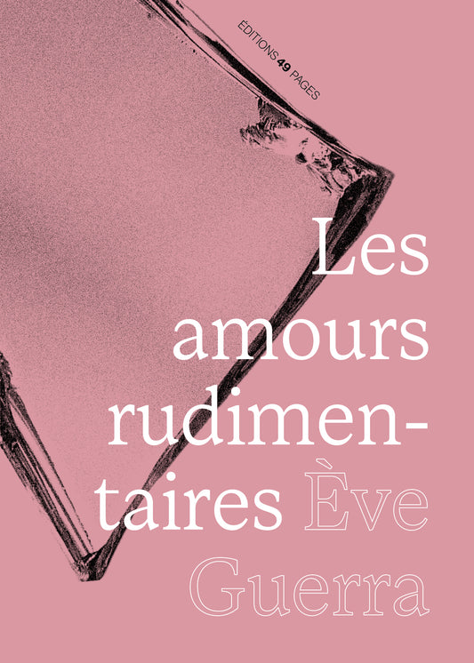 Les amours rudimentaires