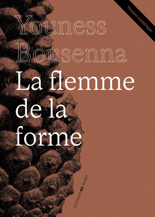 La flemme de la forme - version numérique